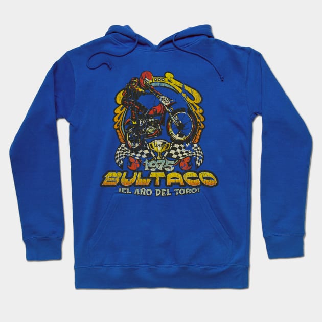 Bultaco 1975 Year of The Bull Hoodie by JCD666